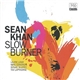 Sean Khan - Slow Burner