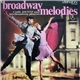 Carl Hentz And His Broadway Players - Broadway Melodies