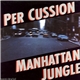 Per Cussion - Manhattan Jungle