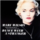 Mari Wilson - Would You Dance With A Stranger