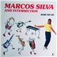 Marcos Silva And Intersection - Here We Go