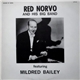 Red Norvo And His Big Band Featuring Mildred Bailey - Red Norvo And His Big Band Featuring Mildred Bailey