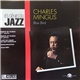 Charles Mingus - Blue Bird