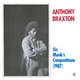 Anthony Braxton - Six Monk's Compositions (1987)