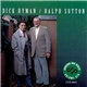 Dick Hyman, Ralph Sutton - Dick Hyman / Ralph Sutton