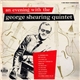 The George Shearing Quintet - An Evening With The George Shearing Quintet