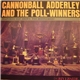 Cannonball Adderley - Cannonball Adderley And The Poll-Winners Featuring Ray Brown And Wes Montgomery