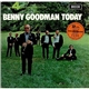 Benny Goodman - Benny Goodman Today