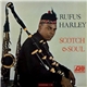 Rufus Harley - Scotch & Soul