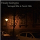 Vitaliy Koltygin - Somogui Béla St. Secret Club