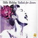 Billie Holiday - Ballads For Lovers