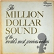 Enoch Light And His Orchestra - The Million Dollar Sound Of The World's Most Precious Violins