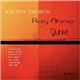 Ricky Alfonso Quintet - Hold Back Tomorrow