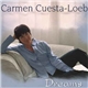 Carmen Cuesta-Loeb - Dreams