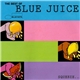 Various - The Best Of Blue Juice